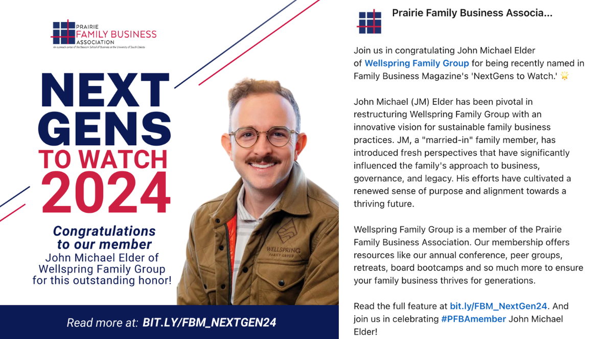 Celebratory graphic highlighting John Michael Elder of Wellspring Family Group, recognized as one of Family Business Magazine’s 'NextGens to Watch 2024,' with a photo of John Michael Elder and congratulatory text.