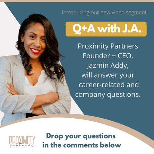 Proximity Partner Q&A with J.A.